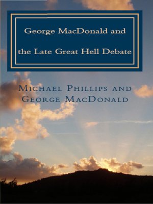 cover image of George MacDonald and the Late Great Hell Debate